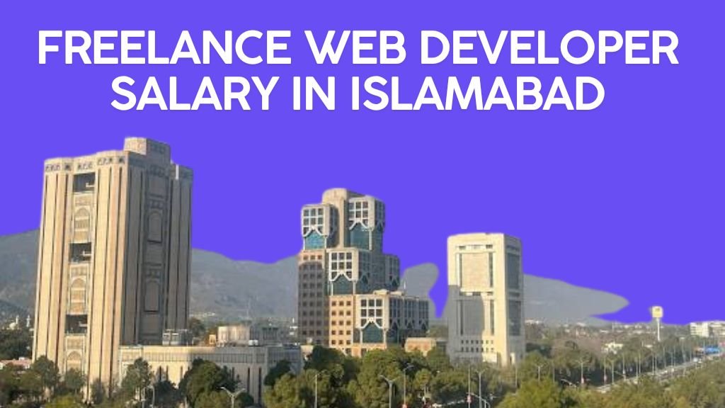 freelance web developer salary in islamabad