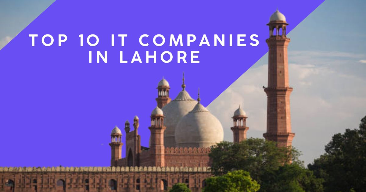 Top 10 IT Companies in Lahore