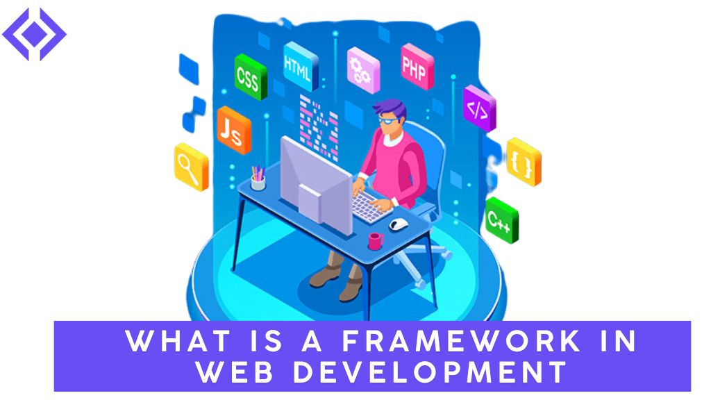 what is a framework in web development