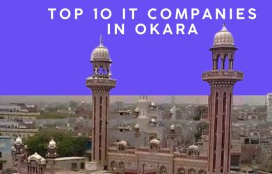 Top 10 IT Companies in Okara