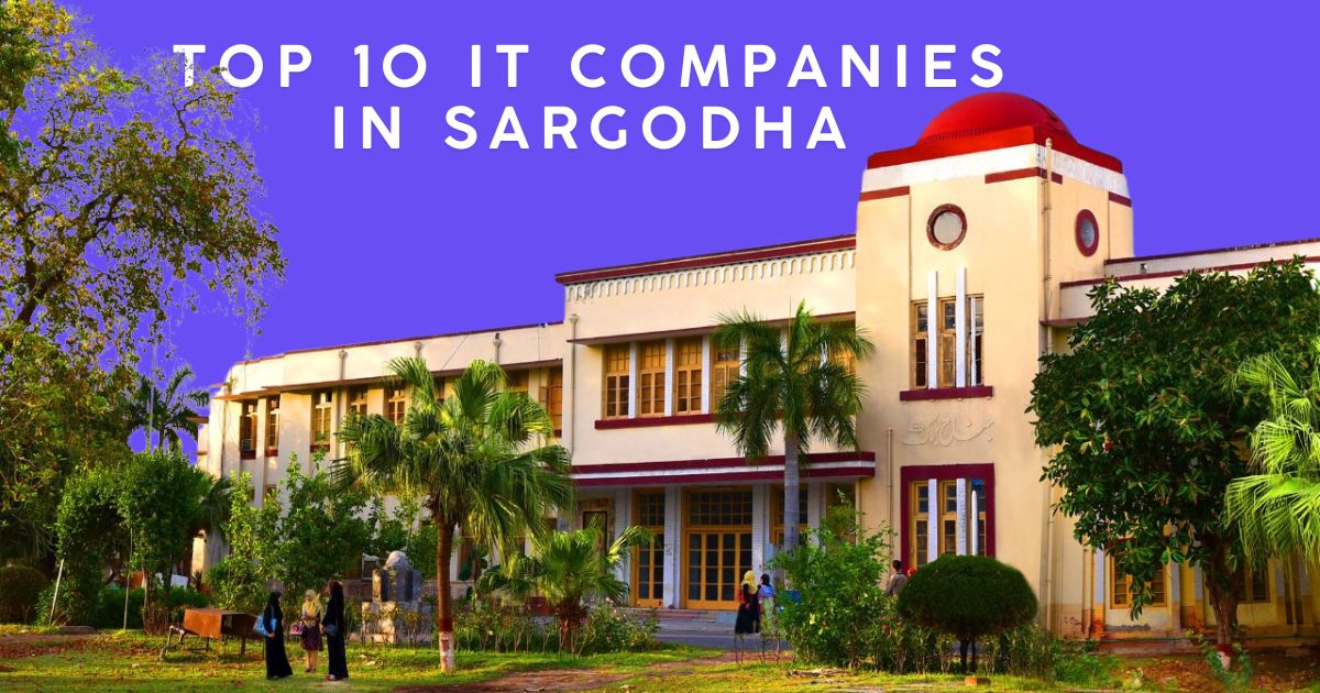 Top 10 IT Companies in Sargodha