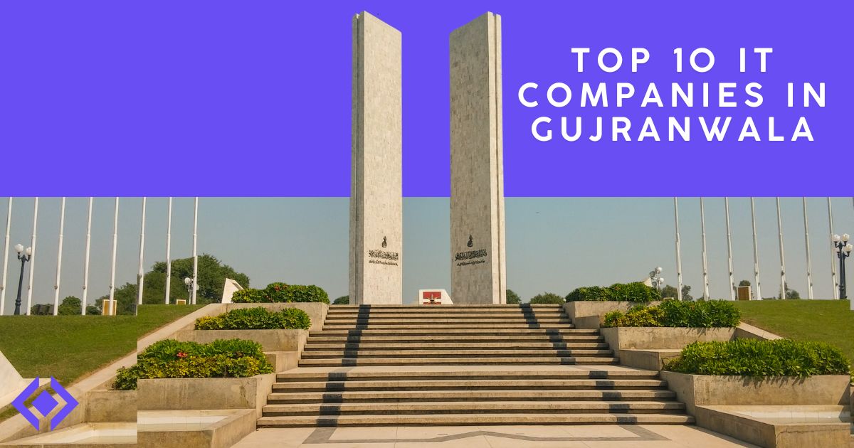 Top 10 IT Companies in Gujranwala