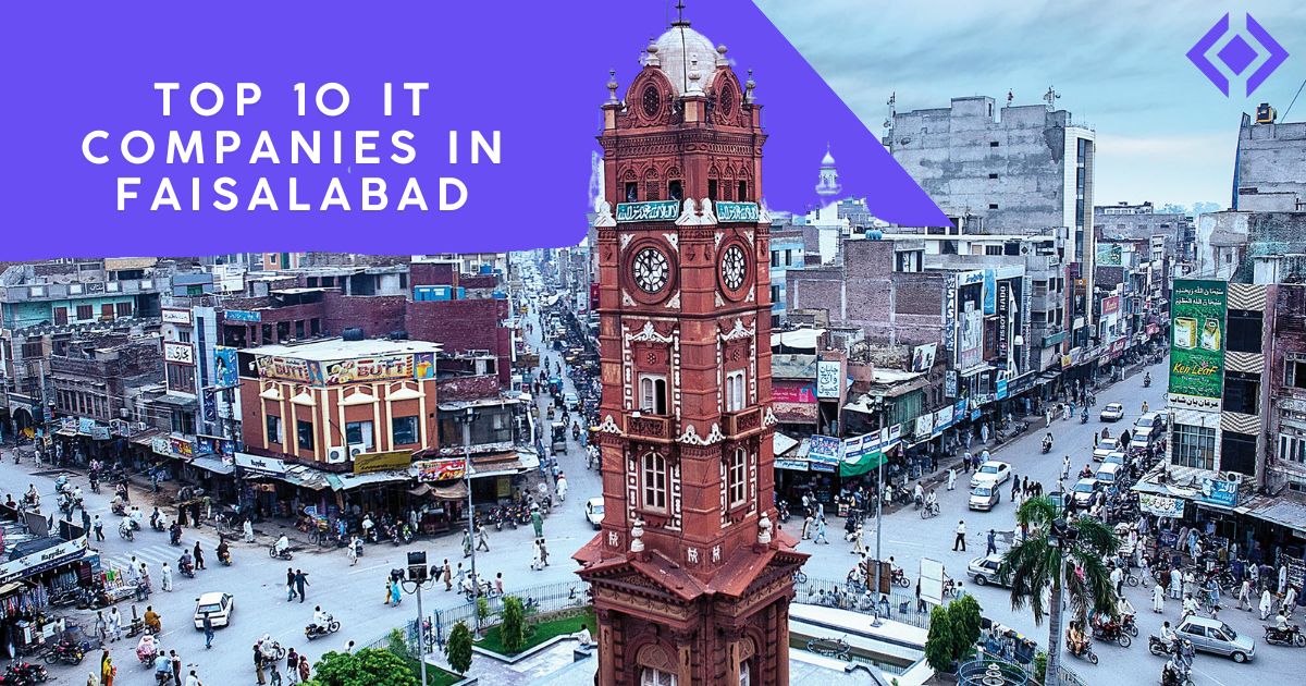 Top 10 IT Companies in Faisalabad