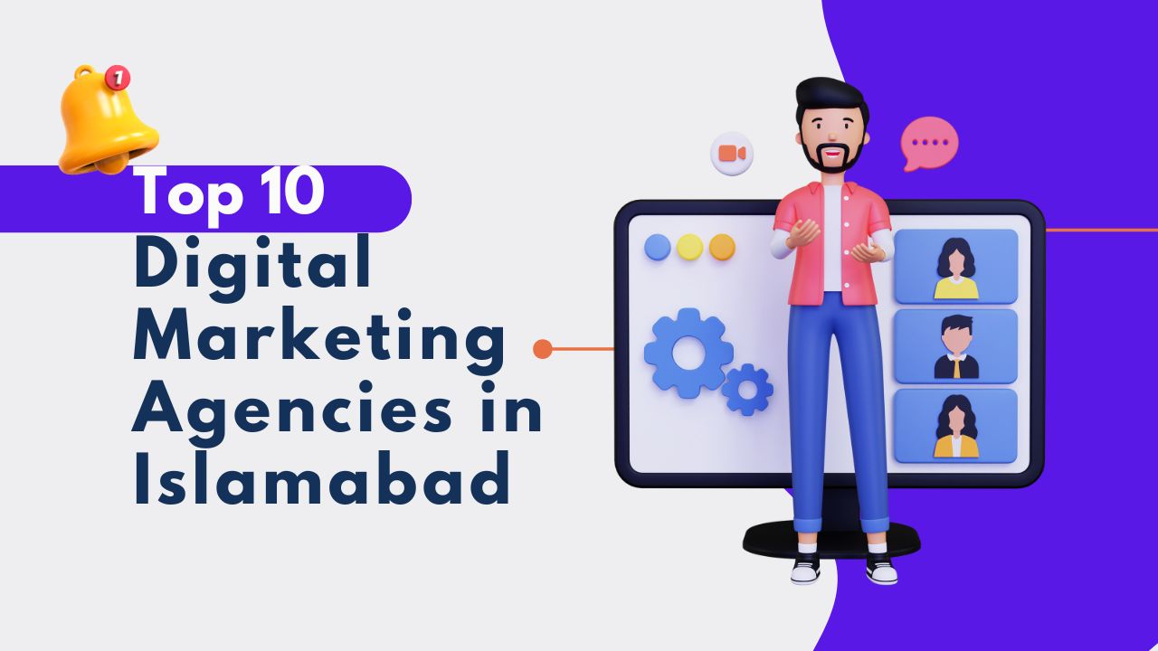 Digital Marketing Agencies in Islamabad